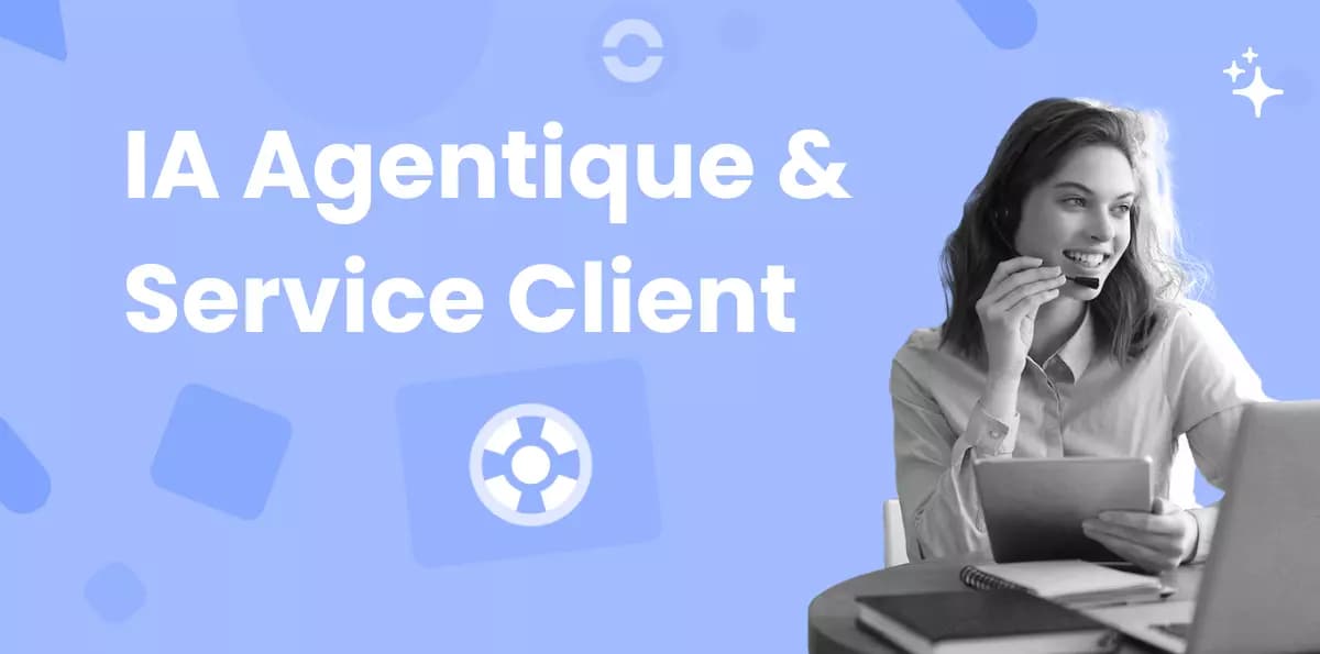 IA Agentique 2026 : Comment les agents autonomes transforment le service client e-commerce